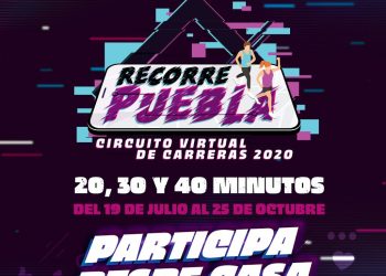 Arranca primer circuito virtual de carreras “Recorre Puebla 2020”