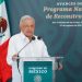 AMLO celebra progreso del Programa Nacional de Reconstrucción
